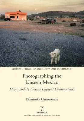 Das ungesehene Mexiko fotografieren: Maya Goded's sozial engagierte Dokumentarfilme - Photographing the Unseen Mexico: Maya Goded's Socially Engaged Documentaries