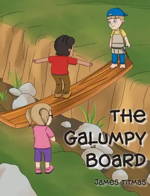 Das Galumpy-Brett - The Galumpy Board