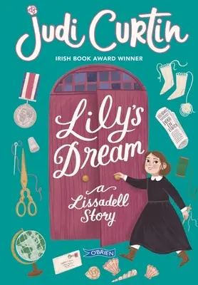 Lilys Traum: Eine Lissadell-Geschichte - Lily's Dream: A Lissadell Story