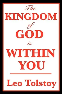 Das Reich Gottes ist in dir - The Kingdom of God Is Within You