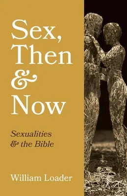 Sex, damals und heute - Sex, Then and Now