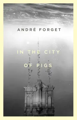 In der Stadt der Schweine - In the City of Pigs