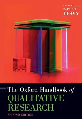 Das Oxford-Handbuch der qualitativen Forschung - The Oxford Handbook of Qualitative Research