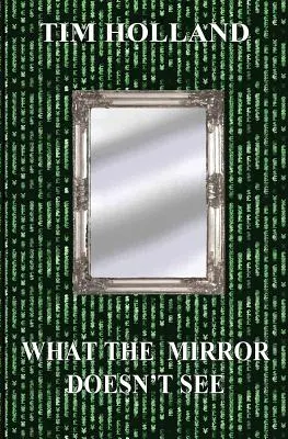 Was der Spiegel nicht sieht - What the Mirror Doesn't See