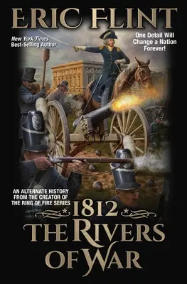 1812: Die Flüsse des Krieges - 1812: The Rivers of War