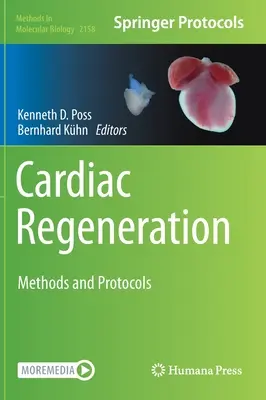 Kardiale Regeneration: Methoden und Protokolle - Cardiac Regeneration: Methods and Protocols