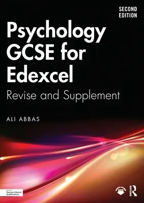 Psychologie GCSE für Edexcel: Wiederholung und Ergänzung - Psychology GCSE for Edexcel: Revise and Supplement