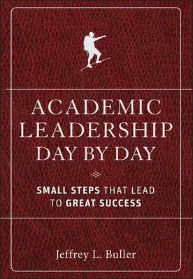 Akademische Führung Tag für Tag - Academic Leadership Day by Day