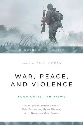 Krieg, Frieden und Gewalt: Vier christliche Ansichten - War, Peace, and Violence: Four Christian Views