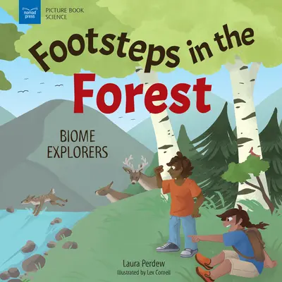 Schritte in den Wäldern: Biom-Entdecker - Footsteps in the Forests: Biome Explorers