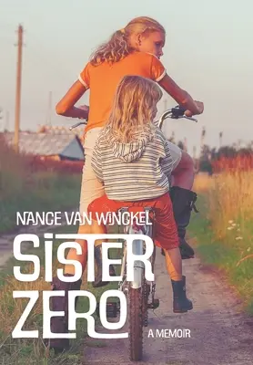 Schwester Null: Ein Memoirenbuch - Sister Zero: A Memoir