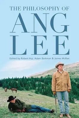 Die Philosophie von Ang Lee - The Philosophy of Ang Lee