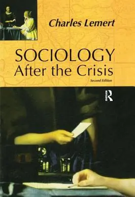 Soziologie nach der Krise - Sociology After the Crisis
