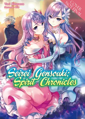 Seirei Gensouki: Die Geister-Chroniken: Sammelband 7 - Seirei Gensouki: Spirit Chronicles: Omnibus 7