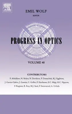Fortschritte in der Optik: Band 48 - Progress in Optics: Volume 48