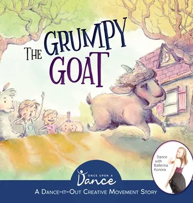 Die mürrische Ziege: Eine tanzbare, kreative Bewegungsgeschichte - The Grumpy Goat: A Dance-It-Out Creative Movement Story