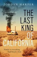 Der letzte König von Kalifornien - Last King of California