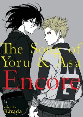 Das Lied von Yoru & Asa Zugabe - The Song of Yoru & Asa Encore