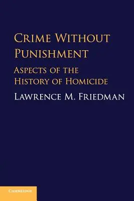 Verbrechen ohne Bestrafung - Crime Without Punishment