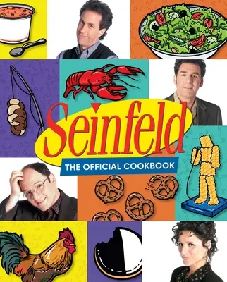 Seinfeld: Das offizielle Kochbuch - Seinfeld: The Official Cookbook