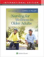 Pflege für das Wohlbefinden älterer Erwachsener - Nursing for Wellness in Older Adults