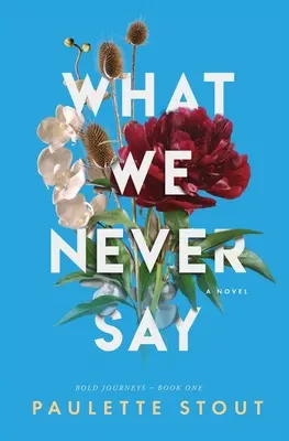 Was wir nie sagen - What We Never Say