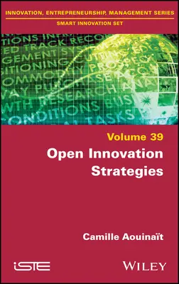 Strategien der offenen Innovation - Open Innovation Strategies