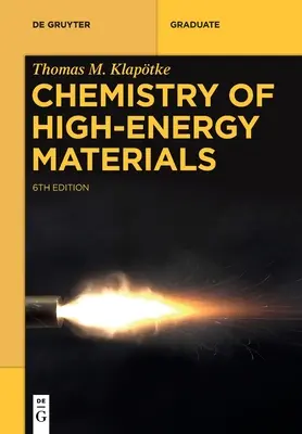 Chemie der hochenergetischen Materialien - Chemistry of High-Energy Materials