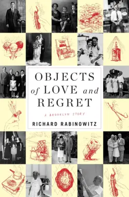 Objekte der Liebe und des Bedauerns: Eine Brooklyner Geschichte - Objects of Love and Regret: A Brooklyn Story