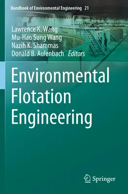 Umweltbezogene Flotationstechnik - Environmental Flotation Engineering