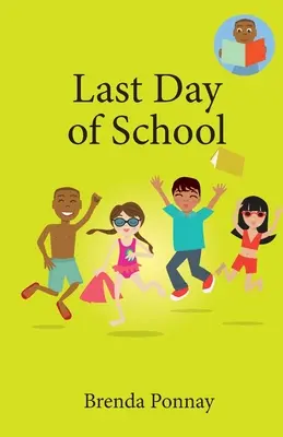 Letzter Schultag - Last Day of School