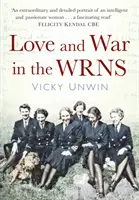 Liebe und Krieg in der WRNS - Love and War in the WRNS