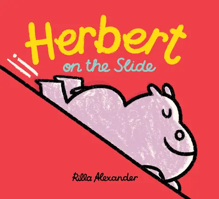 Herbert auf der Rutsche - Herbert on the Slide