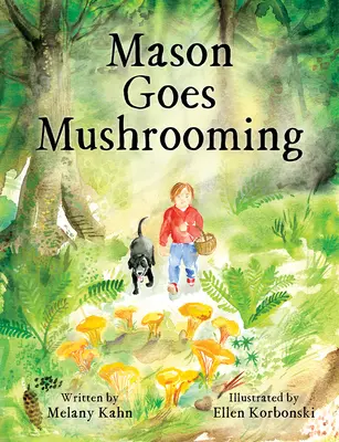 Mason geht auf Pilzsuche - Mason Goes Mushrooming