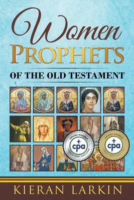 Weibliche Propheten des Alten Testaments - Women Prophets of the Old Testament