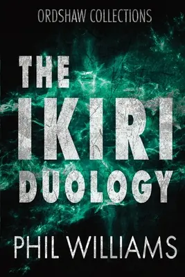 Die Ikiri-Duologie - The Ikiri Duology