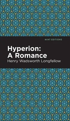 Hyperion: Eine Romanze - Hyperion: A Romance