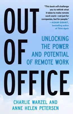 Außerhalb des Büros: Die Kraft und das Potenzial hybrider Arbeit freisetzen - Out of Office: Unlocking the Power and Potential of Hybrid Work