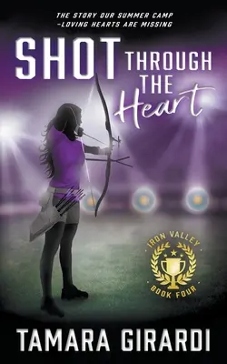 Ein Schuss ins Herz: Ein zeitgenössischer YA-Sportroman - Shot Through The Heart: A YA Contemporary Sports Novel
