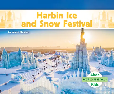 Eis- und Schneefest in Harbin - Harbin Ice and Snow Festival