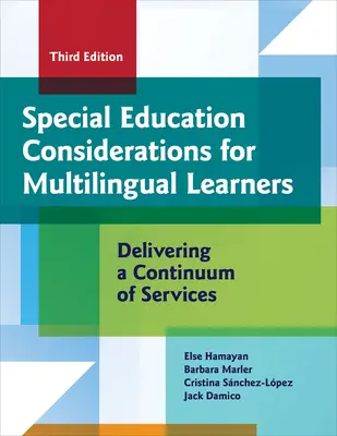 Sonderpädagogische Überlegungen für mehrsprachige Lernende: Ein Kontinuum von Dienstleistungen anbieten - Special Education Considerations for Multilingual Learners: Delivering a Continuum of Services
