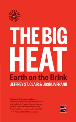 Die große Hitze: Die Erde am Abgrund - The Big Heat: Earth on the Brink