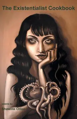 Das existenzialistische Kochbuch - The Existentialist Cookbook