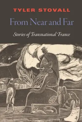 Von nah und fern: Eine transnationale Geschichte Frankreichs - From Near and Far: A Transnational History of France