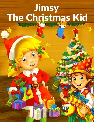 Jimsy: Das Weihnachtskind - Jimsy: The Christmas Kid