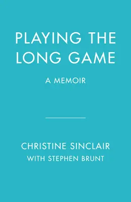 Das lange Spiel spielen: Ein Memoir - Playing the Long Game: A Memoir