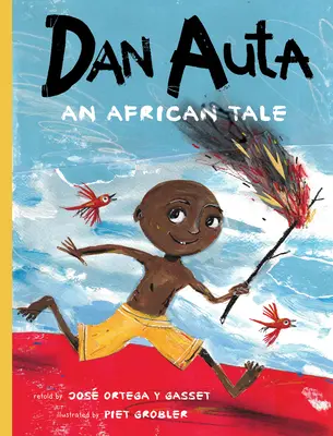 Dan Auta: Ein afrikanisches Märchen - Dan Auta: An African Tale