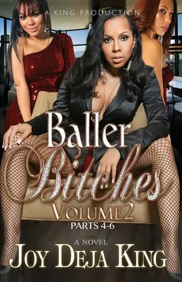 Baller Bitches Band 2 - Baller Bitches Volume 2