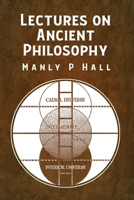 Vorlesungen über antike Philosophie - Lectures on Ancient Philosophy