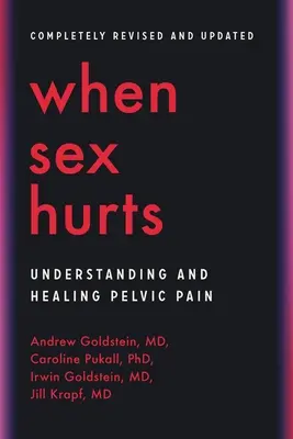Wenn Sex schmerzt: Verstehen und Heilen von Beckenschmerzen - When Sex Hurts: Understanding and Healing Pelvic Pain